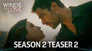 Rüzgarlı Tepe 2. Sezon 2.Tanıtım | Winds of Love Season 2 Teaser 2 