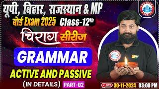 Class 12 English Grammar Active and Passive Voice #2 | 12th Grammar Chirag Series Revision Classes