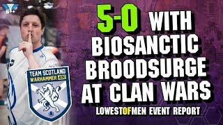 Tom goes 5-0 at Clan Wars with new Biosanctic! They Came From Below Event Report