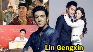 Lin Gengxin || 10 Thing You Need To Know About Lin Gengxin