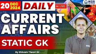 20 December Current Affairs 2024 | Today Current Affairs + Static GK | By Shivam Tiwari Sir |KGS SSC