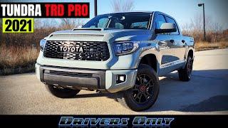 2021 Toyota Tundra TRD PRO - End of the Road