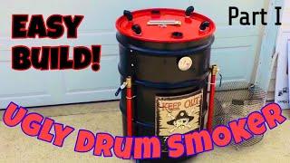 How to Build an Ugly Drum Smoker, also known as a UDS - Part I.