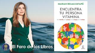 Encuentra tu persona vitamina |  Marian Rojas Estapé | EL FARO DE LOS LIBROS