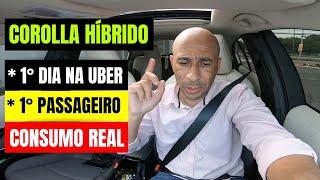  PRIMEIRO DIA NO COROLLA HÍBRIDO NA UBER + CONSUMO REAL + 1° PASSAGEIRO! 99pop, indriver