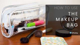 How to Use EzPacking’s Clear Travel Makeup Bag