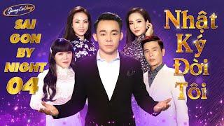 Đỉnh Cao Nghệ Thuật Xem Là Ghiền | Saigon By Night 04 Full Program | Giọng Ca Vàng - Lê Cường