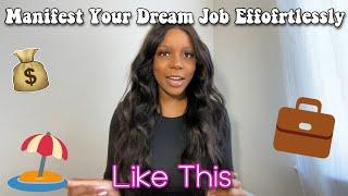 HOW TO MANIFEST YOUR DREAM JOB/CAREER | LAW OF ASSUMPTION | MANIFEST IT, FINESSE IT