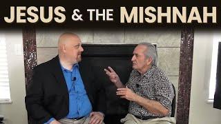 Jesus & the Mishnah