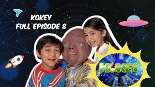 Kokey Full Episode 8 | YeY Superview