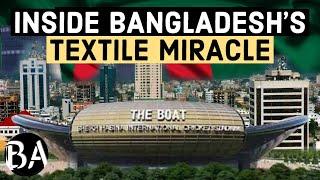 How Bangladesh Became a Global Textile Hub