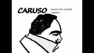 Danny Koy, guitar -CARUSO-