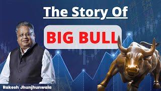 The Story Of Rakesh  Jhunjhunwala the BIG BULL  of Dalal Street | Ashok Devanampriya