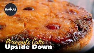 Pineapple Upside Down Cake | Easy Pineapple Cake | Pineapple Upside Down Cake by Flavours
