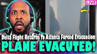 BREAKING! FLIGHT EVACUATED! Delta Airlines Flight Returns To Atlanta Forced Passenger Evacuation