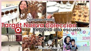 TARGET NUEVA COLLECCIÓN OTOÑO | NUEVA DECORACIÓN QUE COMPRÉ | REGRESO A LA ESCUELA | VLOG