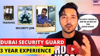 Dubai security guard | Shared 3 year experience @rdvlogs0001