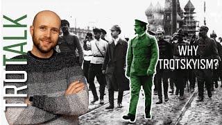 Why Trotskyism? | Trot Talk with Alex Grant (Part II)