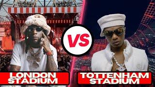 BURNA BOY 'London Stadium' vs WIZKID 'Tottenham Stadium': WHO WINS THE UK Battle?