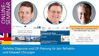 Perfekte Diagnose und OP-Planung für den Refraktiv- und Katarakt-Chirurgen. Online-Seminar, 19.06.20