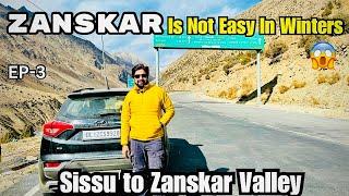 Snowfall ️ Ki Talash Main Sissu Se Zanskar Valley Ke Liye Nikal Pade | Kahan Milegi Snowfall ️?