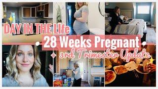 28 Week Pregnancy Update & DITL // 3rd Trimester DAY IN THE LIFE