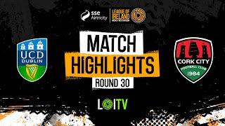SSE Airtricity Men's First Division Round 30 | UCD 0-1 Cork City | Highlights