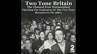 Two Tone Britain (2004) - Ska 2Tone Documentary