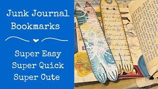 Junk Journal Bookmarks | Super Easy, Super Quick, Super Cute | Use Your Scraps