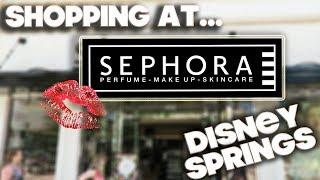 SHOPPING AT - SEPHORA - DISNEY SPRINGS ORLANDO & HAUL