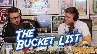 The Bucket List | The 2 Johnnies Podcast