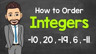 Ordering Integers | Math with Mr. J