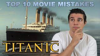 Top 10 Movie Mistakes - Titanic