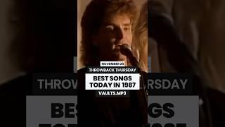 BEST SONGS TODAY IN 1987 THROWBACK THURSDAY #music #80s