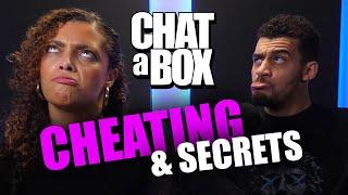 CHEATING & SECRETS 'Don't tell anyone but... | CHATaBOX ep 35