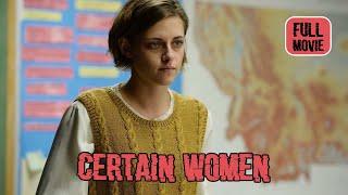 Certain Women | English Full Movie | Drama