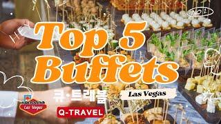 Top 5 Buffet In Las Vegas Q Travel Recommendations