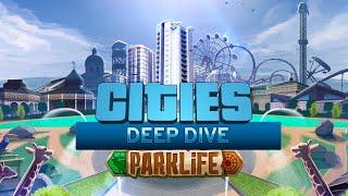 Cities Skylines Parklife DLC Deep Dive - Money Please