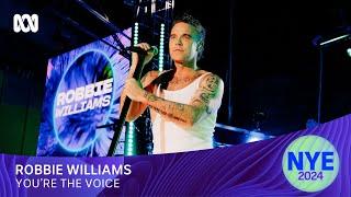 Robbie Williams - You're The Voice | Sydney New Year's Eve 2024 | ABC iview