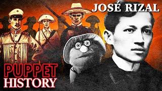 José Rizal: The Philippines’ Reluctant Revolutionary • Puppet History