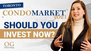 TORONTO CONDO MARKET 2021 - Should YOU INVEST NOW? | Toronto Real Estate