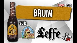 Bruin von Leffe | Craft Bier Verkostung #1302