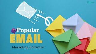 Popular Email Marketing Software: Top Picks for 2025