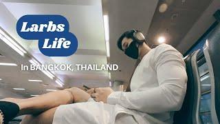 LARBS LIFE: Bangkok Thailand