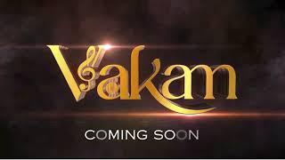 VAKAM COMING SOON / VAKAM AP VINI