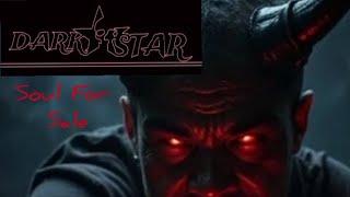 Dark Star - Soul For Sale (official video)