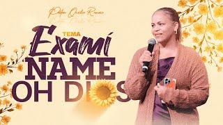 Examíname oh Dios - @pastoraonelizrauseo