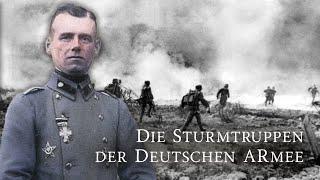 ERSTER WELTKRIEG - Die Sturmtruppen der deutschen Armee