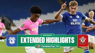 Cardiff City vs. Southampton: Extended Highlights | Carabao Cup | CBS Sports Golazo