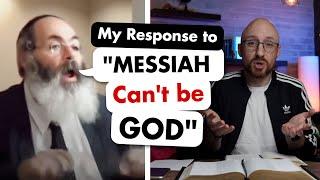 Rabbi Says Christians are WRONG about JESUS - THIS is my Response 